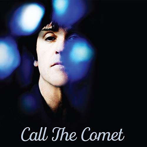 JOHNNY MARR - CALL THE COMET