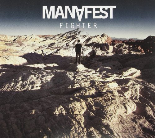 MANAFEST (ROCK) - FIGHTER