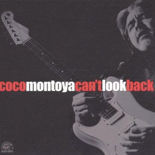 MONTOYA, COCO - CAN'T LOOK BACK