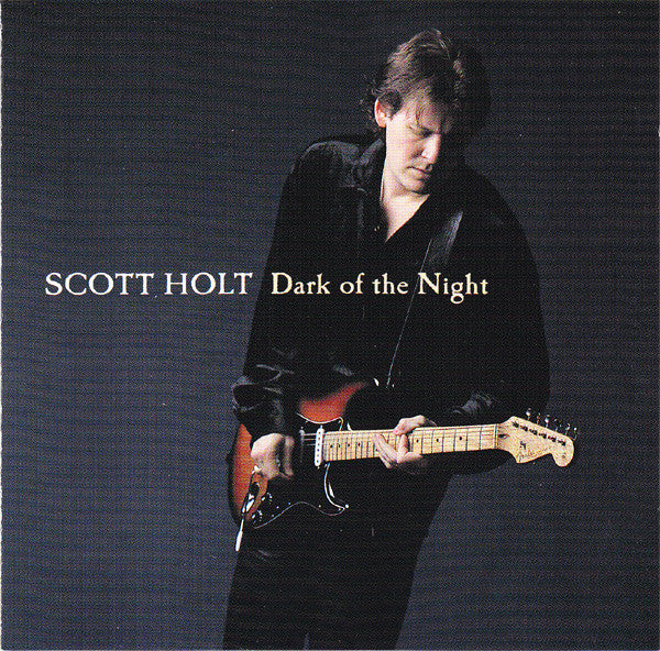 HOLT, SCOTT  - DARK OF THE NIGHT