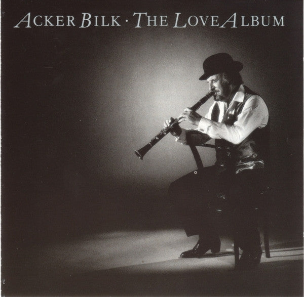 BILK, ACKER  - LOVE ALBUM
