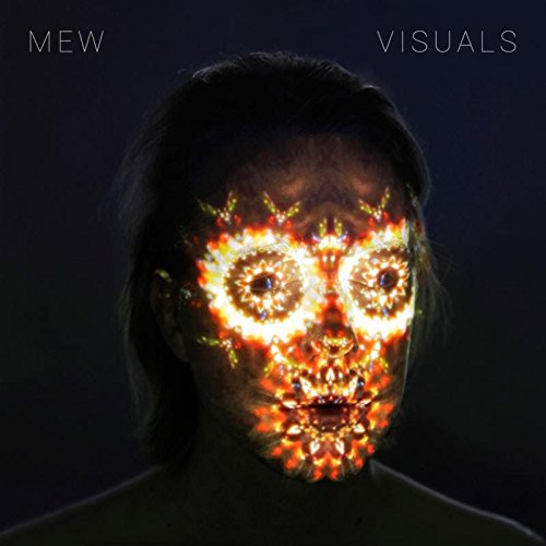 MEW - VISUALS