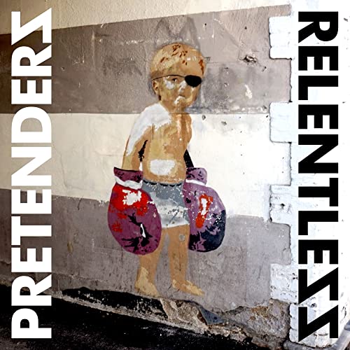 PRETENDERS  - RELENTLESS