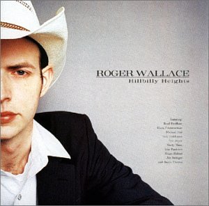 WALLACE, ROGER - HILLBILLY HEIGHTS