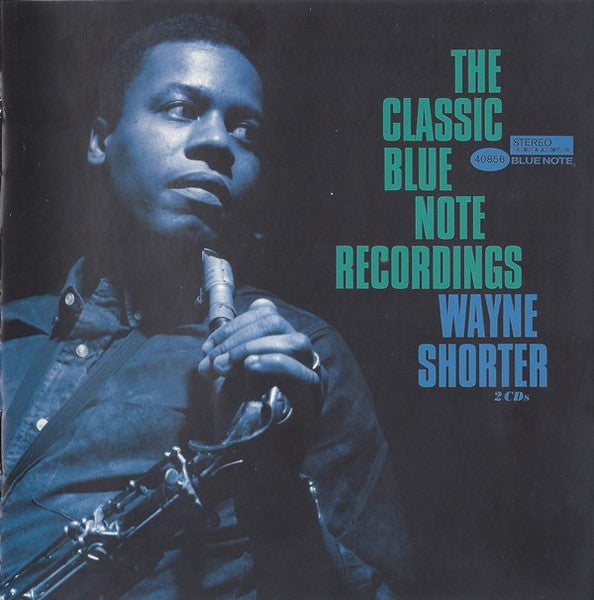 SHORTER, WAYNE  - CLASSIC BLUE NOTE RECORDINGS