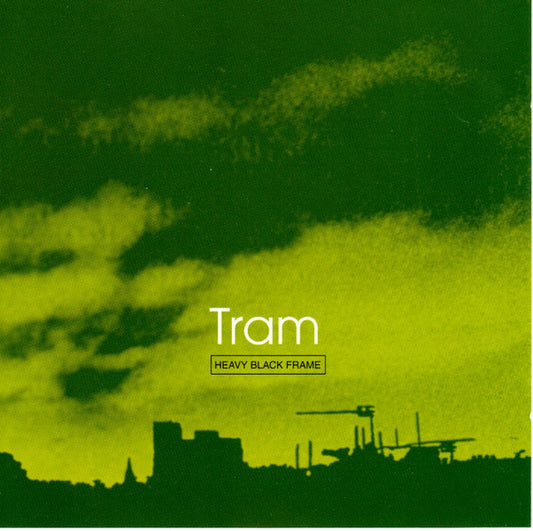 TRAM  - HEAVY BLACK FRAME