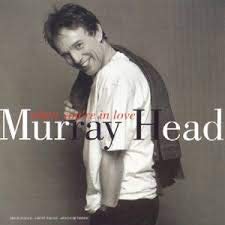 HEAD, MURRAY  - WHEN YOU'RE IN LOVE