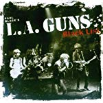 L.A. GUNS - PAUL BLACK'S L.A. GUNS: BLACK LIST