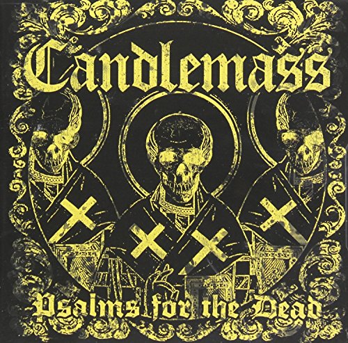 CANDLEMASS - PSALMS FOR THE DEAD