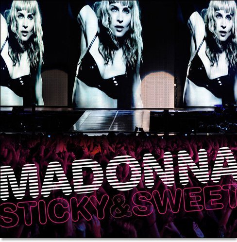 MADONNA  - THE STICKY & SWEET TOUR