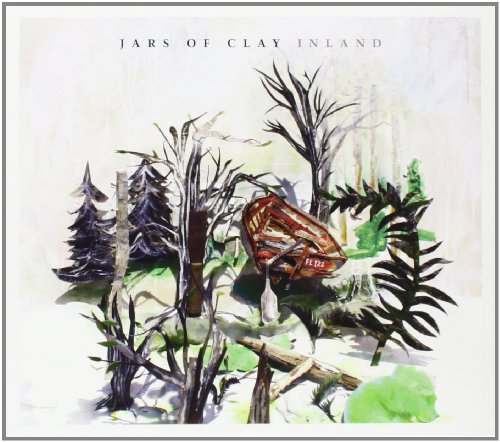 JARS OF CLAY - INLAND