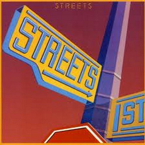 STREETS (ROCK) - 1ST