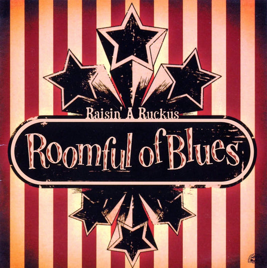 ROOMFUL OF BLUES  - RAISIN' A RUCKUS