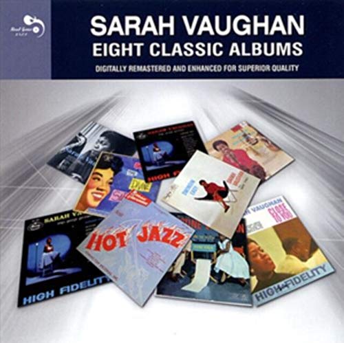 VAUGHAN, SARAH - EIGHT CLASSIC ALBUMS