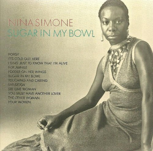 SIMONE, NINA - SUGAR IN MY BOWL