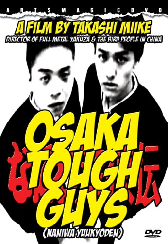 OSAKA TOUGH GUYS