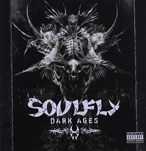 SOULFLY - DARK AGES