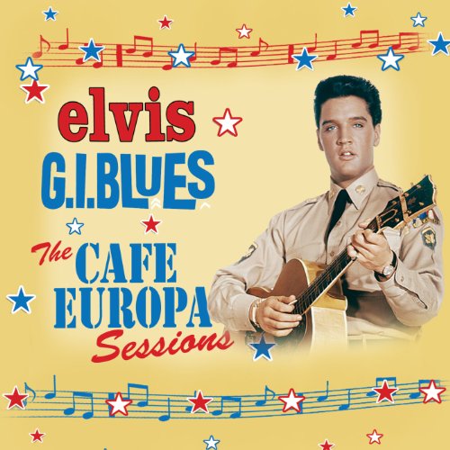 PRESLEY, ELVIS - G.I. BLUES: THE CAF EUROPA SESSIONS (4CD)