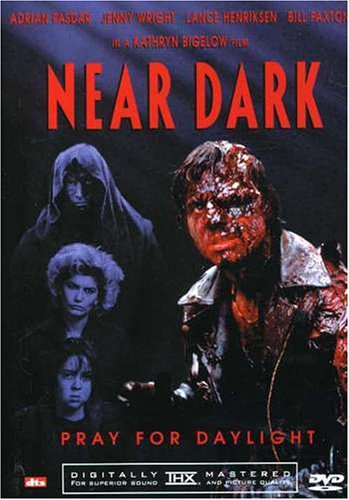 NEAR DARK