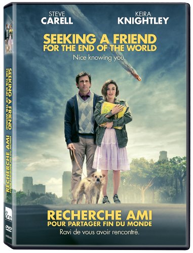 SEEKING A FRIEND FOR THE END OF THE WORLD / RECHERCHE AMI POUR PARTAGER FIN DU MONDE  (BILINGUAL)