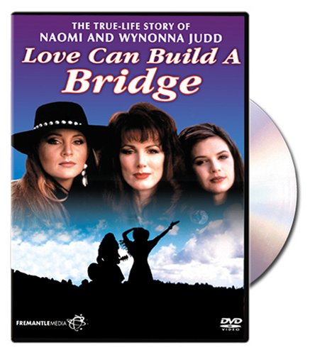 LOVE CAN BUILD A BRIDGE [IMPORT]