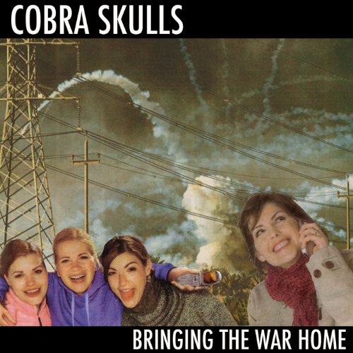 COBRA SKULLS - BRINGING THE WAR HOME