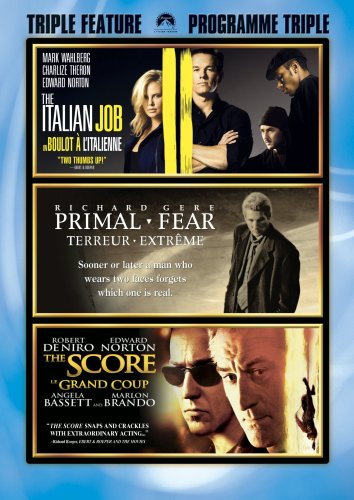 THE ITALIAN JOB / PRIMAL FEAR / THE SCORE - TRIPLE FEATURE (BILINGUAL)