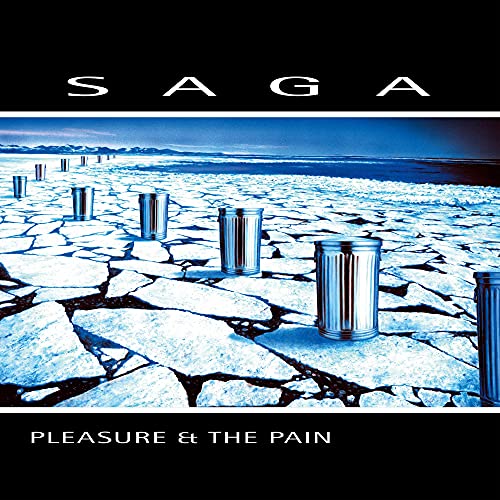 SAGA - PLEASURE AND THE PAIN (CD)