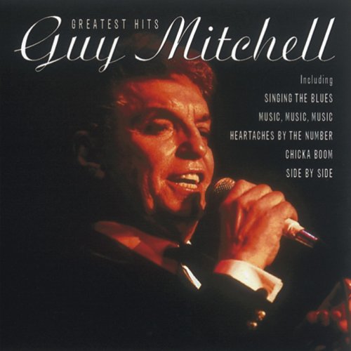 MITCHELL, GUY - GREATEST HITS