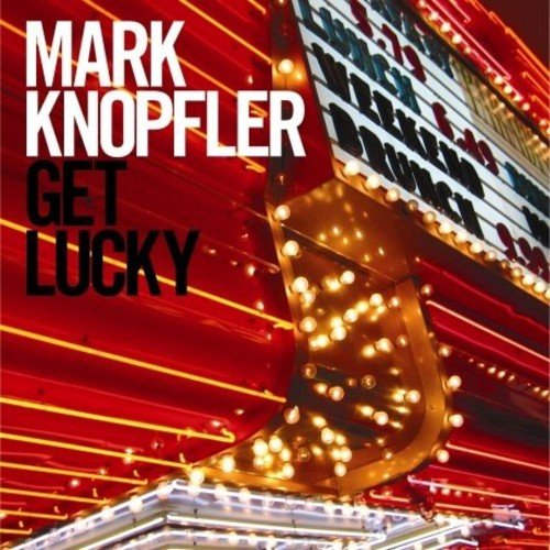 KNOPFLER, MARK - GET LUCKY (CD/DVD)