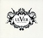 ULVER - ULVER - WAR OF THE ROSES