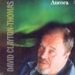 DAVID CLAYTON-THOMAS - AURORA