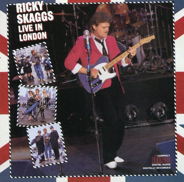 SKAGGS, RICKY  - LIVE IN LONDON