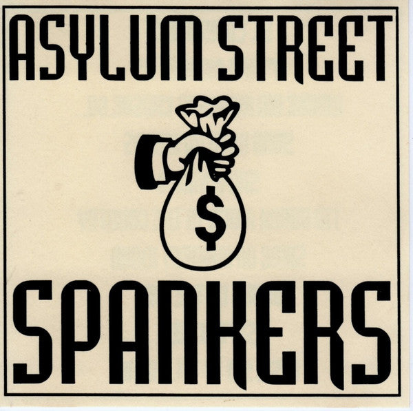 ASYLUM STREET SPANKERS  - ASYLUM STREET SPANKERS LIVE
