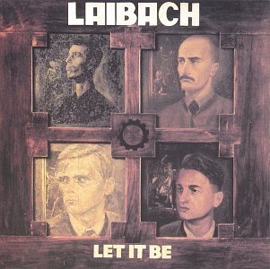 LAIBACH - LET IT BE