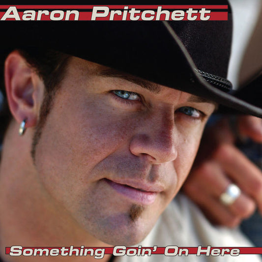 PRITCHETT, AARON  - SOMETHING GOIN' ON HERE (REMASTERED)