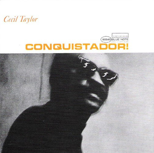 TAYLOR, CECIL  - CONQUISTADOR