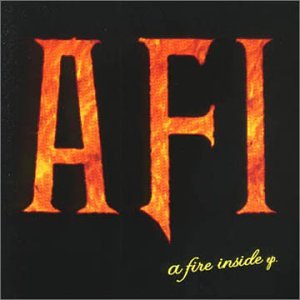 A.F.I. - A FIRE INSIDE