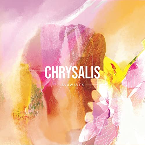 AVAWAVES - CHRYSALIS (VINYL)