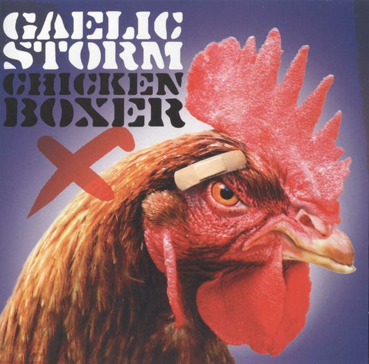 GAELIC STORM  - CHICKEN BOXER
