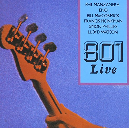 MANZANERA,PHIL - 801 LIVE