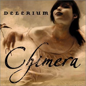 DELERIUM - CHIMERA