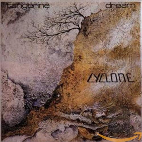 TANGERINE DREAM - CYCLONE (REMASTERED)