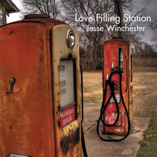 WINCHESTER,JESSE - WINCHESTER,JESSE - LOVE FILLING STATION