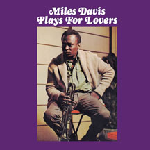 MILES DAVIS - PLAYS FOR LOVERS [CD]