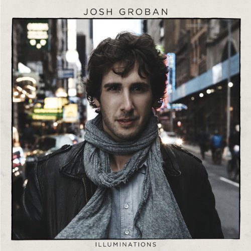 GROBAN, JOSH  - ILLUMINATIONS