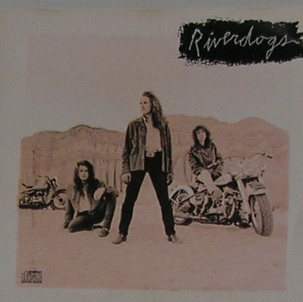 RIVERDOGS  - RIVERDOGS