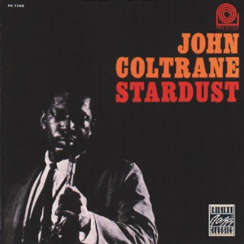 COLTRANE, JOHN - STARDUST