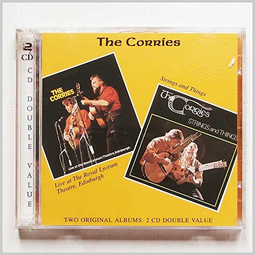 CORRIES - LIVE AT THE ROYAL/STRINGS & THINGS