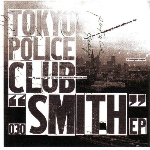 TOKYO POLICE CLUB - SMITH (EP) ENHANCED